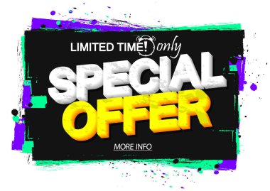 Special Offer, Sale banner design template, discount tag, grunge brush, limited time only, vector illustration