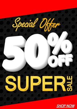 % 50 'ye varan indirimler, poster tasarımı şablonu, daha fazla harcama ve tasarruf, özel teklif, sezon sonu, vektör ilüstrasyonu