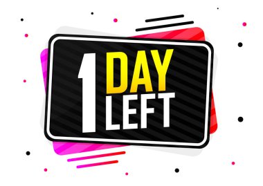 1 Gün Solda, geri sayım etiketi, pankart tasarım şablonu, vektör illüstrasyonu