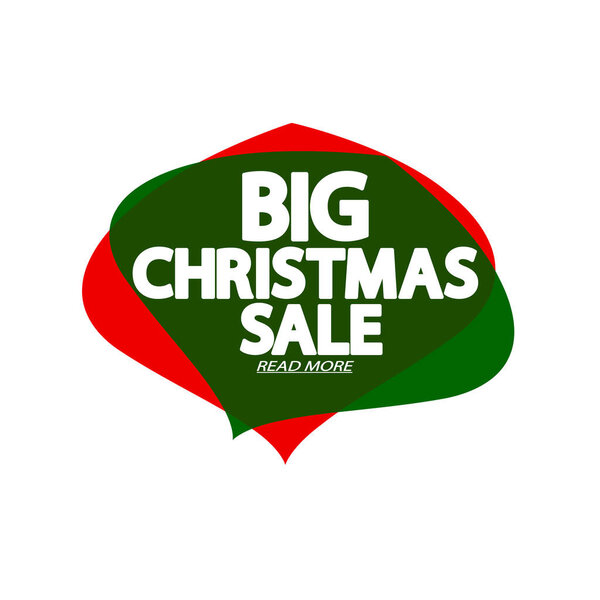 Christmas Sale tag, bubble banner design template, special offer, limited time only, app icon, spend up and save more, Xmas promotion poster, vector illustration 