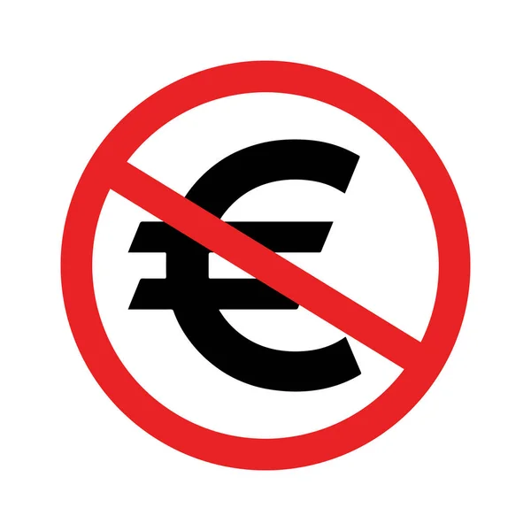 Rotes Verbotsschild Für Euro Verbotsikone Isoliert Auf Weißem Hintergrund — Stockvektor