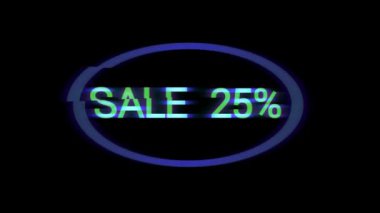 Neon işareti Satılık 25-50-%75 aksaklık efekti ve bulanıklık, sorunsuz bir siyah arka plan üzerine oval bir çerçeve içinde