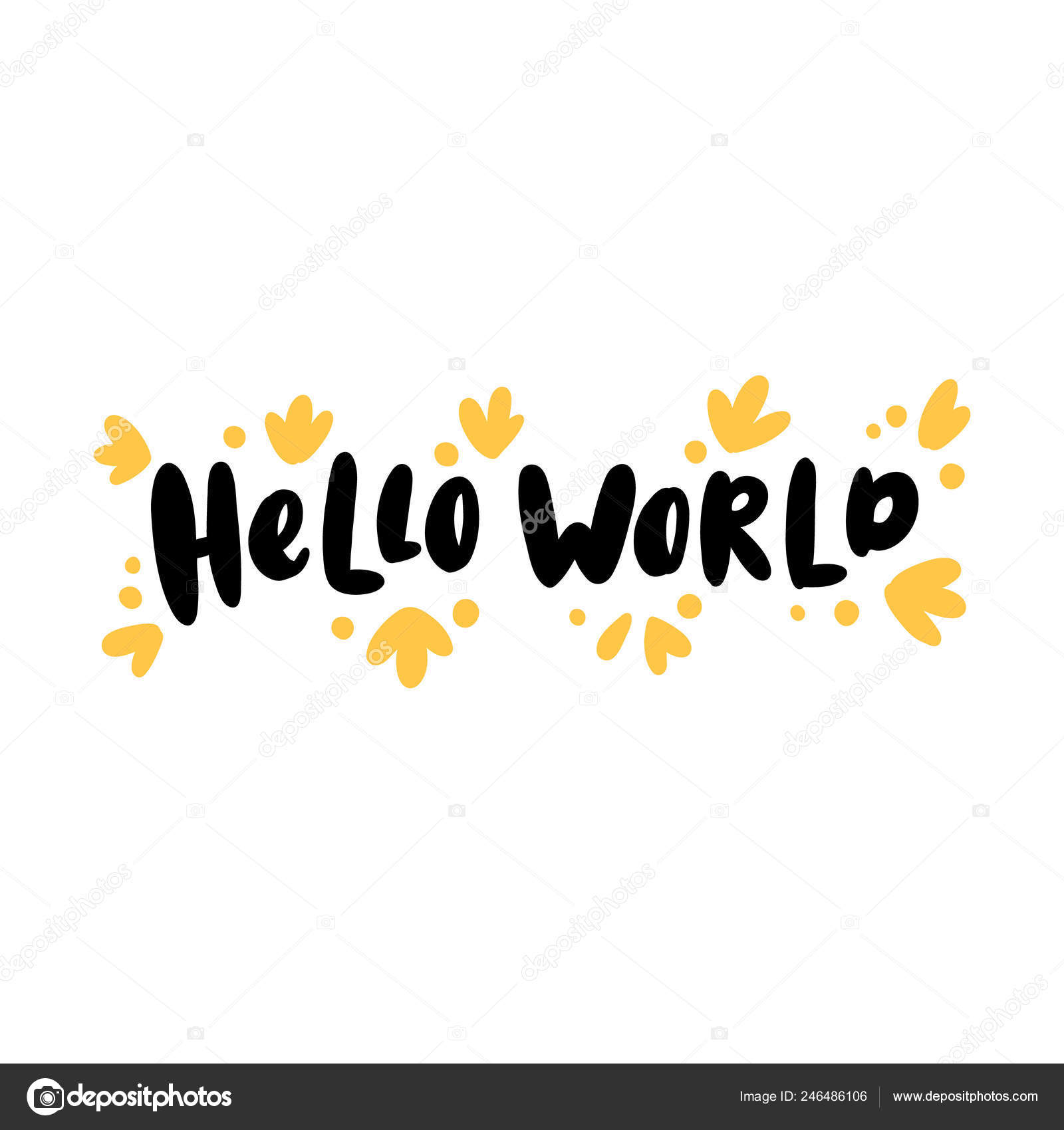 Cute Quote Hello World Trendy Lettering Style Can Used Card Stock Vector C Viaire 246486106