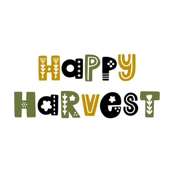 Inskriptionen Happy Harvest Skandinavisk Stil Den Kan Användas För Kort — Stock vektor