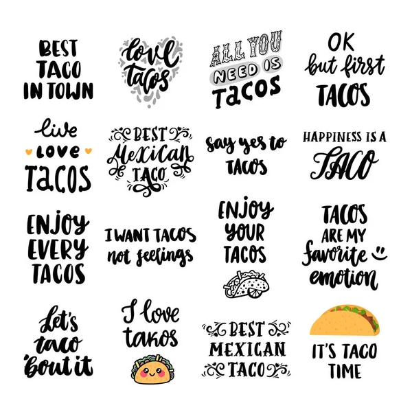 Satz Von Tacos Inschriften Tacos Traditionelles Mexikanisches Gericht Kann Für — Stockvektor
