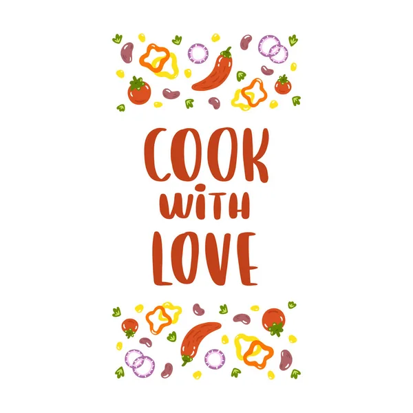 Poster Mit Text Kochen Mit Liebe Und Mit Chilischoten Tomaten — Stockvektor