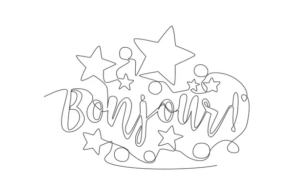 Jedna Souvislá Kresba Roztomilé Roztomilé Typografie Citace Bonjour Calligraphic Design — Stockový vektor