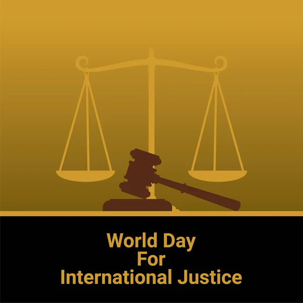 Vektorová Ilustrace Světového Dne Pro Design Plakátu Mezinárodní Justice — Stockový vektor