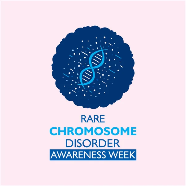 Kreativ Vektor Illustration Sällsynta Kromosom Sjukdom Medvetenhet Vecka Koncept Affisch — Stock vektor