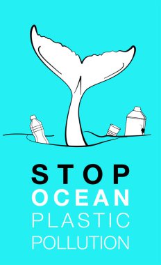 Okyanus plastik kirliliğini durdurun. Üzerinde harfler olan ekolojik bir poster. Çöp dolu suda balina kuyruğu. Okyanus kirliliği vektör illüstrasyonu. Balina ekolojik posterindeki çöp..