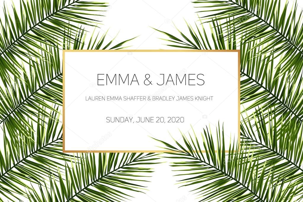 Tropical jungle palm tree leaves on light background. Text placeholder in the middle. Wedding marriage event invitation template. Vector design illustration.