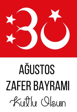 illüstrasyon 30 Ağustos zafer bayrami Zafer Bayramı Türkiye. Çeviri: 30 Ağustos zafer kutlaması ve Türkiye'de Ulusal Bayram. kutlama cumhuriyeti, tasarım öğeleri için grafik