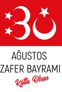 illüstrasyon 30 Ağustos zafer bayrami Zafer Bayramı Türkiye. Çeviri: 30 Ağustos zafer kutlaması ve Türkiye'de Ulusal Bayram. kutlama cumhuriyeti, tasarım öğeleri için grafik