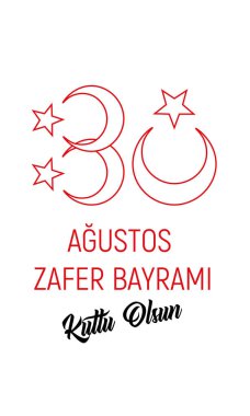 illüstrasyon 30 Ağustos zafer bayrami Zafer Bayramı Türkiye. Çeviri: 30 Ağustos zafer kutlaması ve Türkiye'de Ulusal Bayram. kutlama cumhuriyeti, tasarım öğeleri için grafik