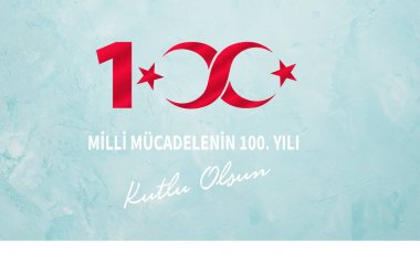 Milli Mucadelenin 100. Yil (100. Yıl Ulusal Mucadelen.) Tebrik Kartı.