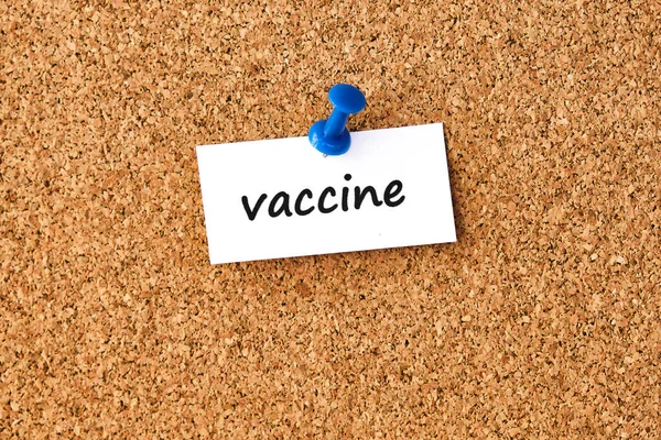 Vakcína Word Napsaný Kusu Papíru Nebo Poznámky Korková Deska Pozadí — Stock fotografie