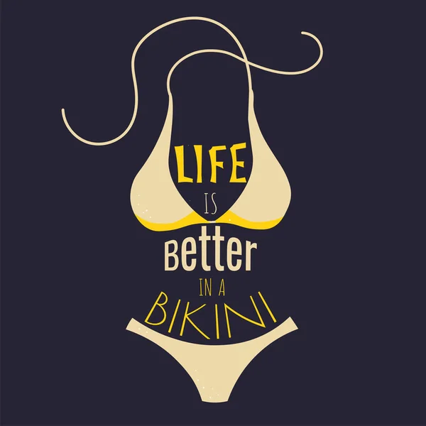 Life Better Bikini Summer Vector Lettering Swimsuit Inspirational Funny Phrase — Stock Vector
