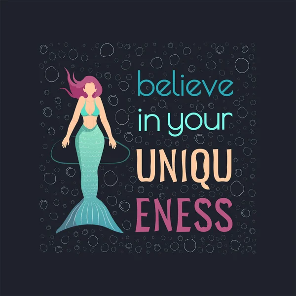 Believe Your Uniqueness Vector Lettering Mermaid Inspirational Motivational Phrase Flat — Stock Vector