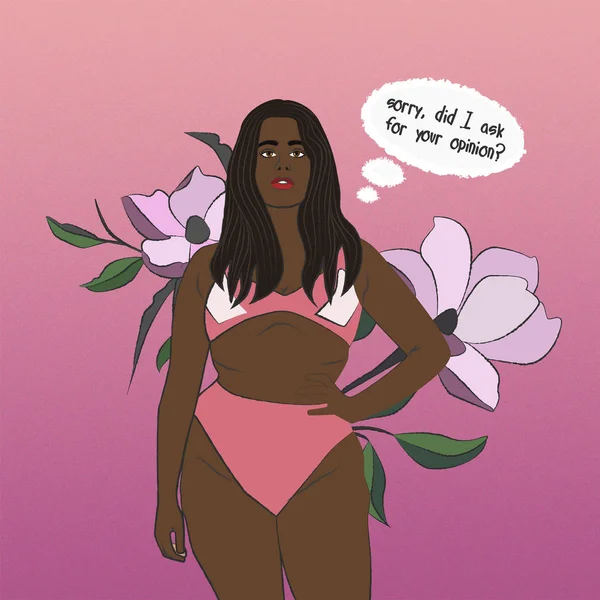A fat girl promoting body-positive who says she didn\'t ask for your opinion