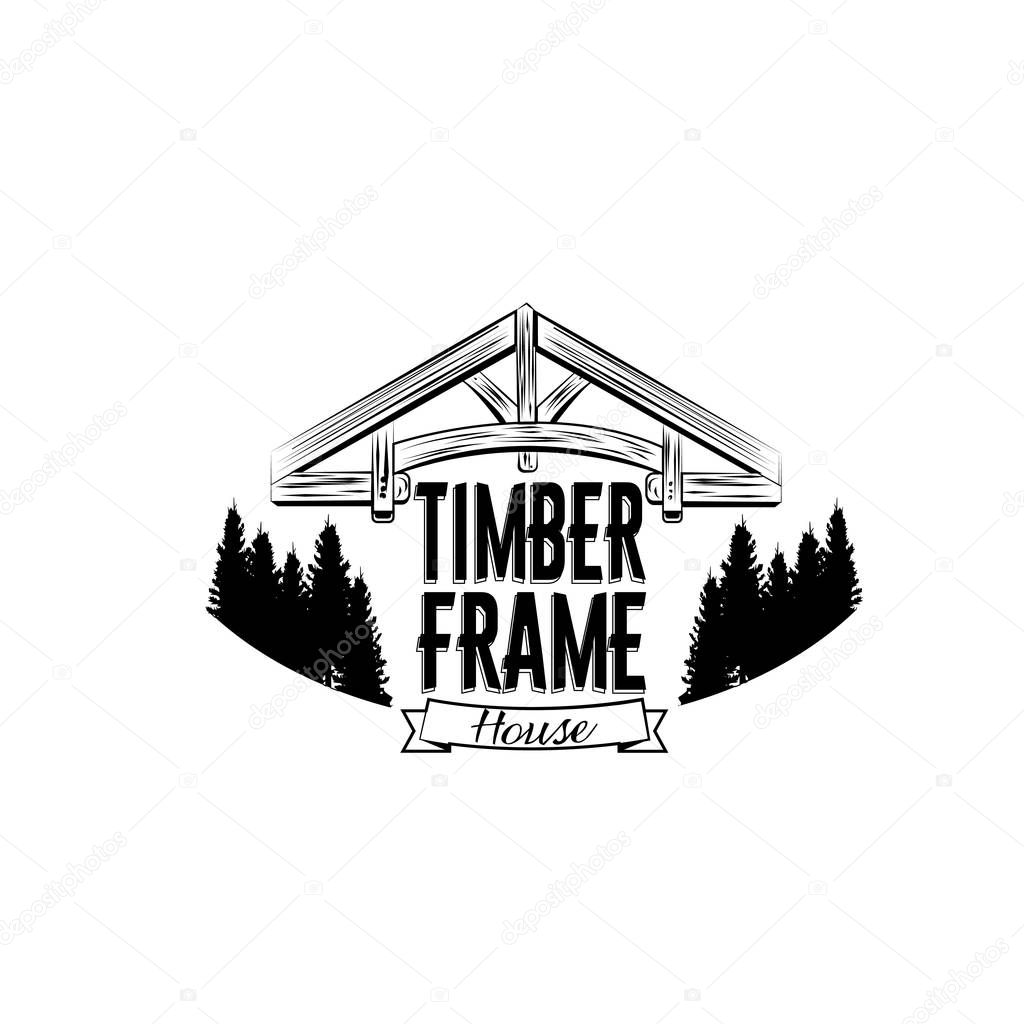 Timber frame house emblem. Vector design for logotype, label, badge, t-shirt or for other type of graphic. Woodwork vector illustration.