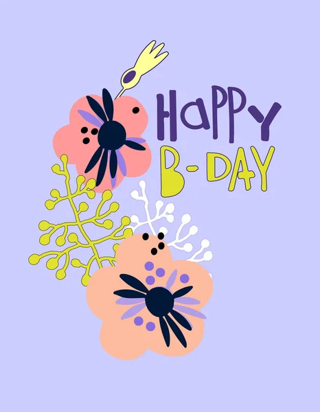 Happy B-day greeting card. Trendy design in Scandinavian style. Hand lettering and floral decoration on blue background — Stock Vector