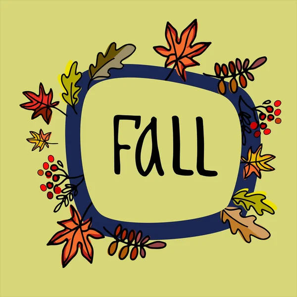 秋天的时节框架装饰着树叶和浆果. 让落下来在中间。 花序向量背景 — 图库矢量图片