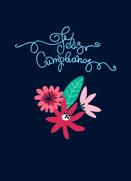 Buon compleanno disegno biglietto di auguri con testo di saluto in spagnolo. Mazzo di fiori minimalista, lettering a mano — Vettoriale Stock
