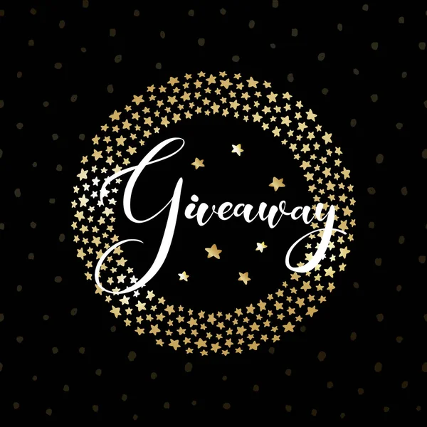 Giveaway lettering text on banner banner card. Golden star with text "giveaway" in round frame of small gold stars isolated on black. Banner design for holidays — Stock Vector