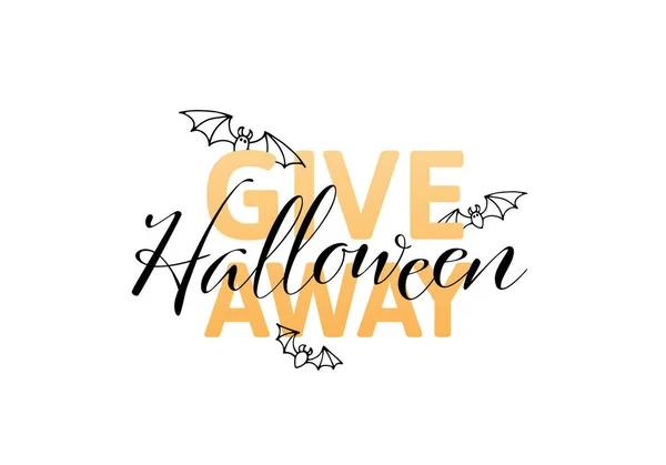 Vektor halloween giveaway horisontella banner mall. Svart och orange färg teckensnitt text och tecknad skrämmande flygande bat isolerad på vit bakgrund. Desing för gratis gåva affisch, presenter inlägg, repost. — Stock vektor