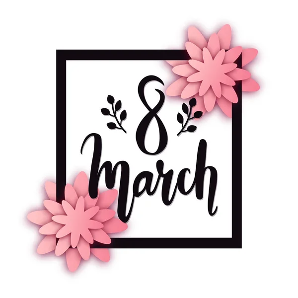 Abstracte vector 8 maart vakantie wenskaart met papier snijbloemen, frame en belettering. Internationale Happy Women's Day trendy design illustratie. — Stockvector