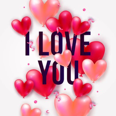 I Love You metin, hava balonu kalpleri, konfeti ve şeritler gerçekçi 3d uçan demet ile Vektör tatil romantik illüstrasyon. Trendy Sevgililer Günü davetiyesi, poster veya şenlikli tebrik kartı