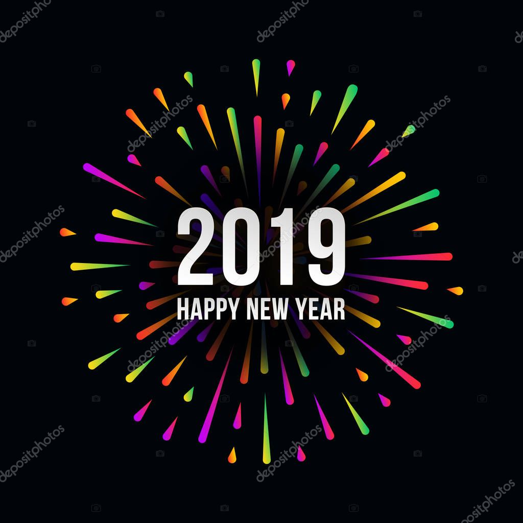 Vector Happy New 2019 Year trendy illustration with festive typographic composition and abstract multicolored fireworks