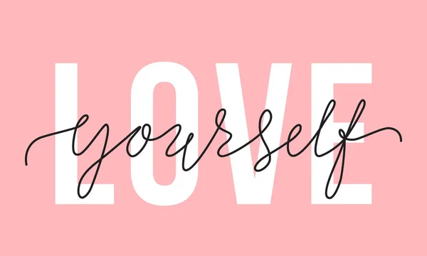 Ilustração Vetorial Love Yourself Citação Lettering Auto Cuidado Corpo Conceito —  Vetores de Stock