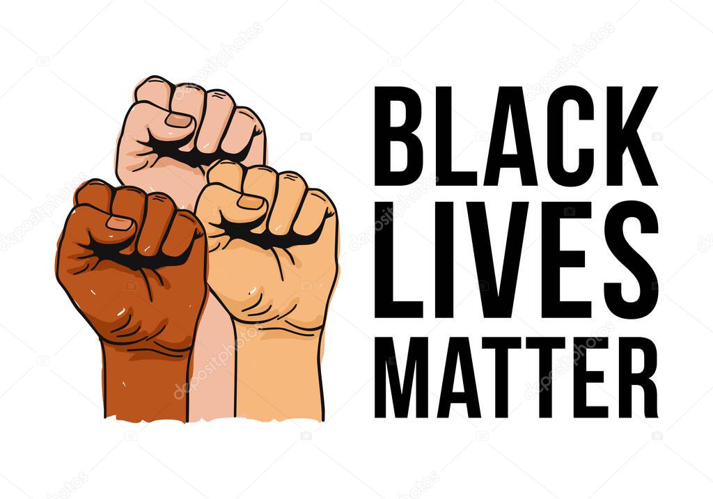Vector illustration of Black Lives Matter text, clenched fists held high in protest. Hands raised up isolated. Human rights and equality concept. Sticker, patch, poster, print design.