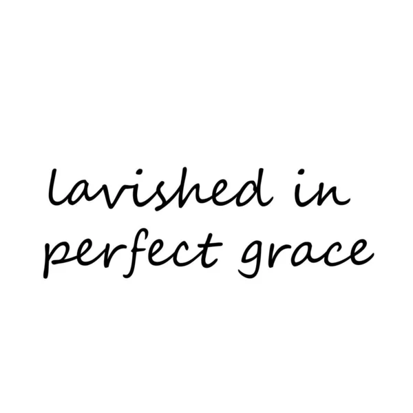 Christian Quote Print Lavished Perfect Grace — Stockový vektor