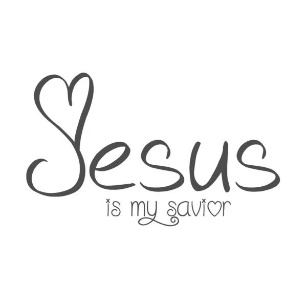 Jésus Est Mon Sauveur Typographie Pour Imprimer — Image vectorielle