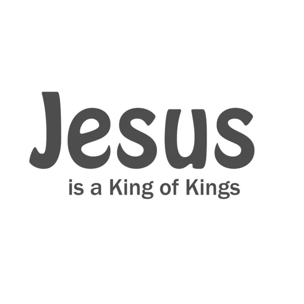 Jesus King Kings Typography Print — Stock Vector