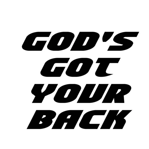 God Got Your Back Christian Quote Design Print — стоковый вектор