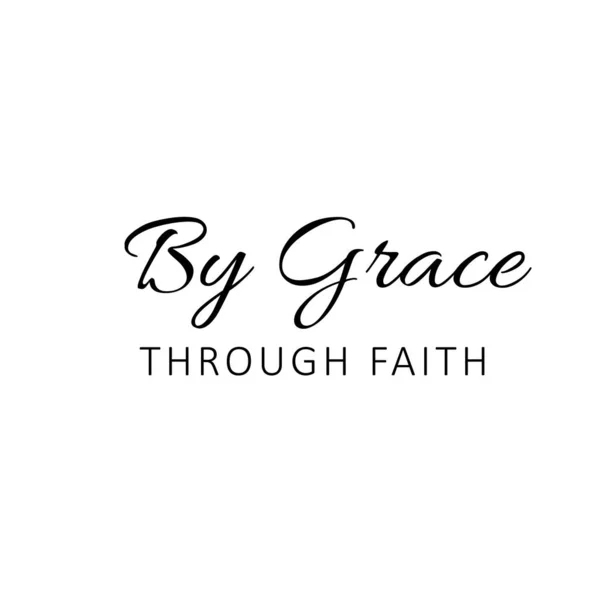Grace, Through Faith, Christian Faith, Baskı için tipografi ya da poster, kart, broşür ya da tişört