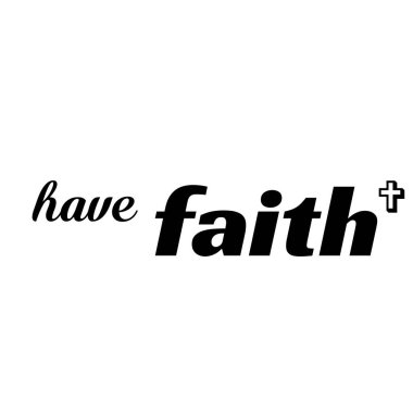 Faith, Christian Faith, baskı için tipografi ya da poster, kart, broşür ya da tişört olarak kullanın 