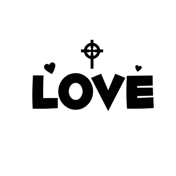 Love Christian Faith Typography Print Use Poster Card Flyer Shirt — 스톡 벡터