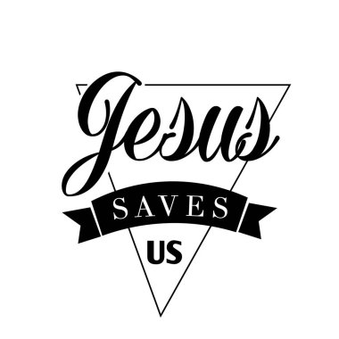 İsa bizi kurtarır, Hristiyan inancı, baskılar için tipografi ya da poster, kart, broşür ya da tişört olarak kullanmak için