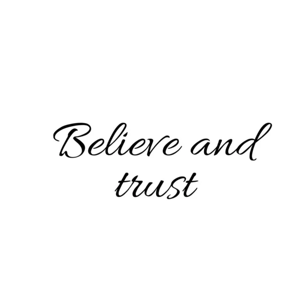 Believe Trust Christian Quote Design Tipografía Para Imprimir Usar Como — Vector de stock