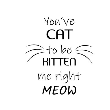 Meow metin tasarımı ile Şirin Kedi Vektörü Tasarımı, baskı için Kedi yüzlü vektör arkaplanı ya da poster, kart, el ilanı ya da tişört olarak kullanılacak