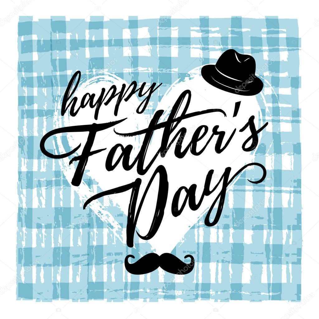 Vector illustration, hand drawn background and Happy Fathers day text. Fathers day card design.
