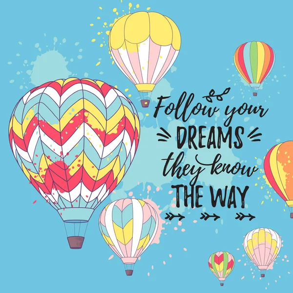 Sıcak hava balonları ve yol metin biliyorlar hayallerinizi takip parlak retro kartı