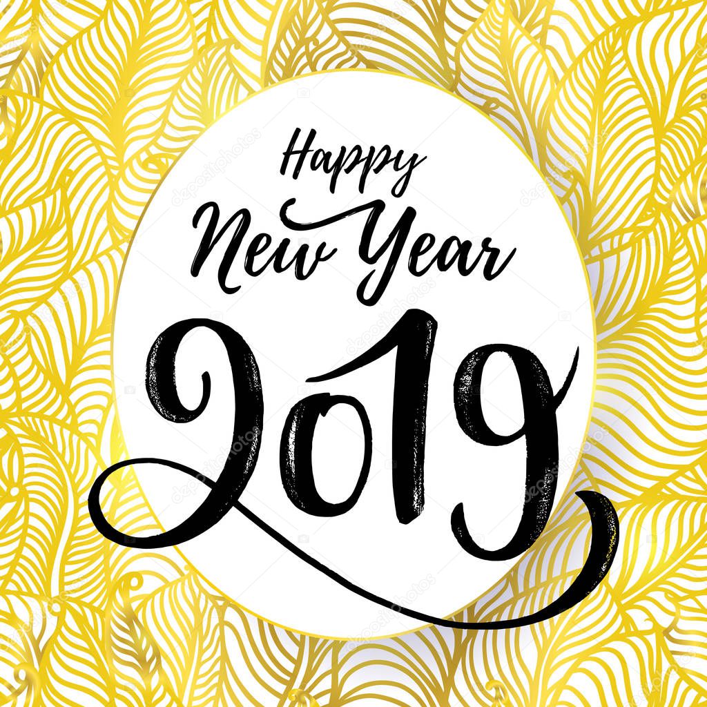 Happy New Year 2019 card design. Vector illustration. Hand written lettering with paint texture.