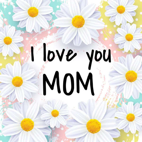 Jag Älskar Dig Mamma Text Mödrar Dag Vektor Kort Med — Stock vektor