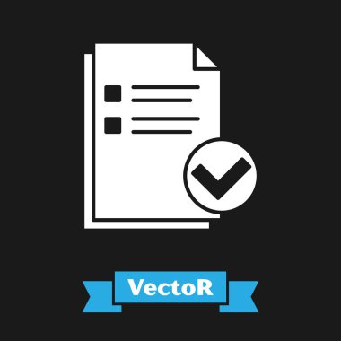 Beyaz Belge ve siyah arka planda yalıtılmış işaret simgesini işaretleyin. Denetim listesi simgesi. İş konsepti. Vektör İllüstrasyonu
