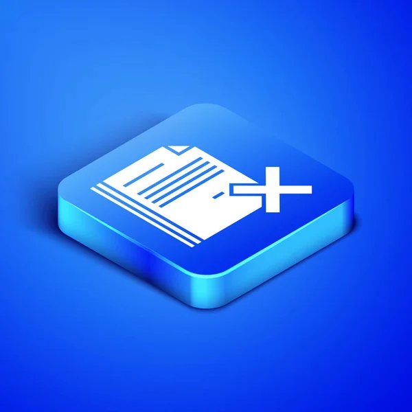 Isométrico Eliminar icono de documento de archivo aislado sobre fondo azul. Icono de documento rechazado. Cruza sobre papel. Botón cuadrado azul. Ilustración vectorial — Vector de stock
